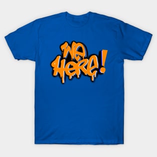 We here NYC T-Shirt